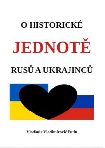 O historické jednotě Rusů a Ukrajinců